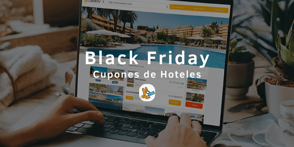 Black Friday Ofertas Hoteles online