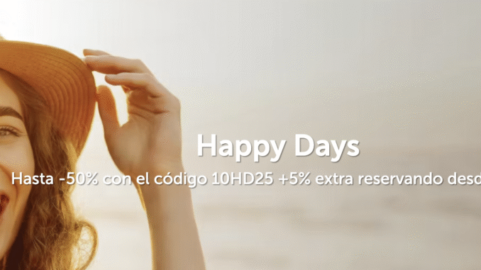 Campaña Happy Days de Barceló Hotels